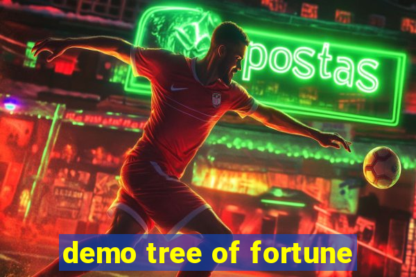 demo tree of fortune